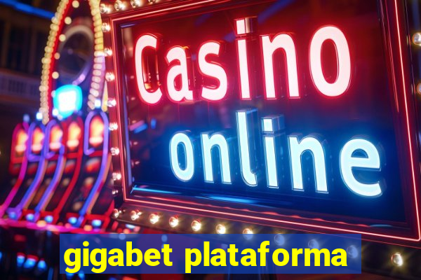 gigabet plataforma